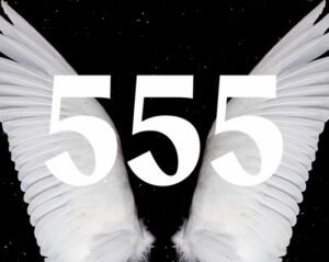 555 Angel Number: A Sign of Transformation and Change